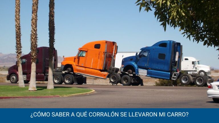 ¿Cómo saber a qué corralón se llevaron mi carro