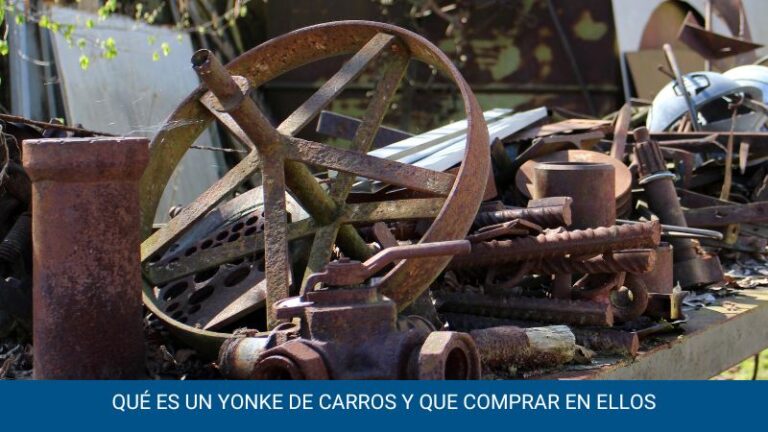 Qué es un yonke de carros y que comprar en ellos