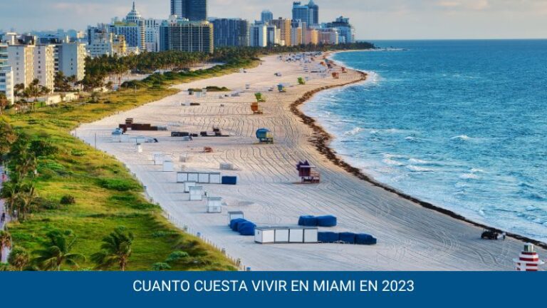 Cuanto cuesta vivir en Miami en 2023