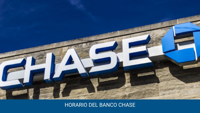 Horario del banco Chase Sábados, Domingos y Feriados