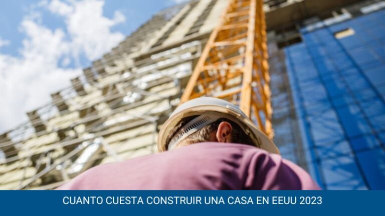 Cuanto cuesta construir una casa en EEUU 2023