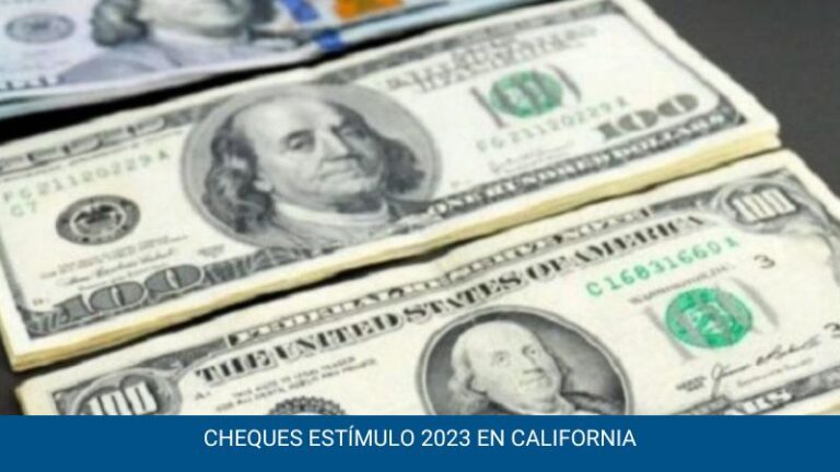 Cheques Estímulo 2023 en California: ¿cuáles son los requisitos para cobrar hasta $1,050?