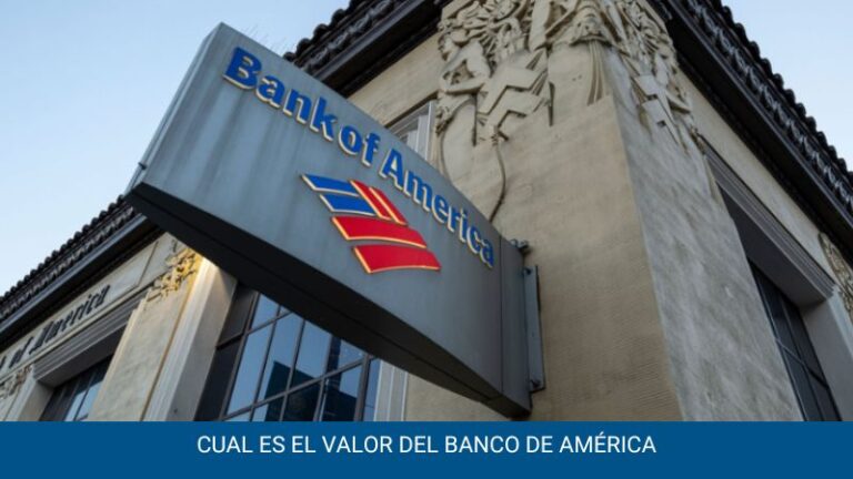 Cual es el valor del Banco de américa