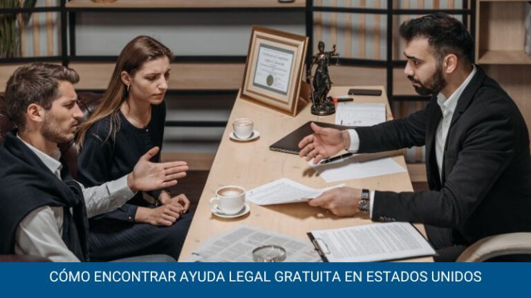 Cómo encontrar ayuda legal gratuita en Estados Unidos