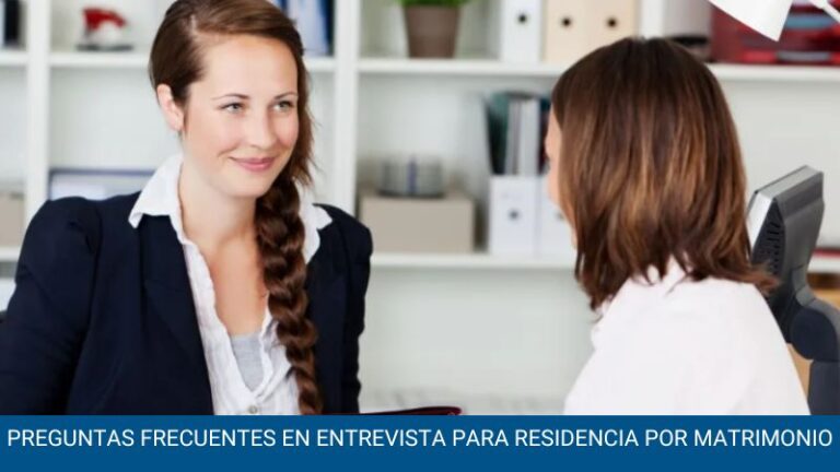 65 Preguntas de Entrevista Para Residencia Por Matrimonio